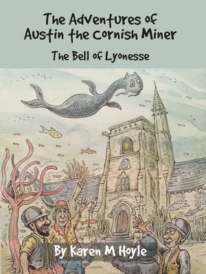 cover image of The Adventures of Austin the Cornish Miner